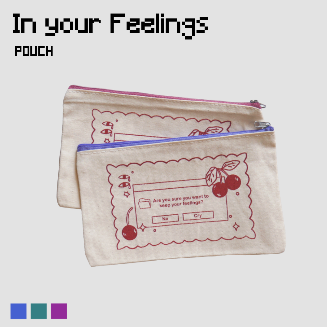 In My Feelings Canvas Pouch